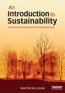 An Introduction to Sustainability Environmental Social and Personal Perspectives