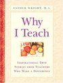 Why I Teach