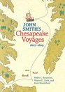 John Smith's Chesapeake Voyages  16071609