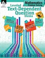 Leveled TextDependent Question Stems Mathematics Problem Solving