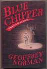 Blue Chipper A Morgan Hunt Novel
