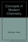 Concepts in Modern Chemistry