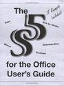 The 5S for the Office User's Guide