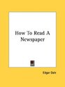 How To Read A Newspaper
