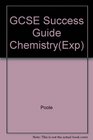 Gcse Success Guide Chemistry