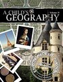 A Childs Geography Explore Medieval Kingdoms