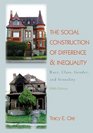 The Social Construction of Difference and Inequality Race Class Gender and Sexuality