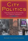 City Politics The Political Economy of Urban America Value Package