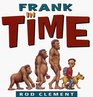 Frank in Time