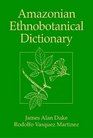 Amazonian Ethnobotanical Dict