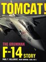 Tomcat The Grumman F14 Story