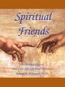 Spiritual Friends A Methodology of Soul Care And Spiritual Direction
