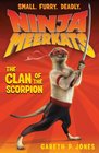 Ninja Meerkats  The Clan of the Scorpion