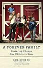 A Forever Family Fostering Change One Child at a Time
