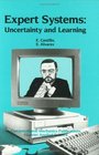 Expert Systems Uncertainty and Learning