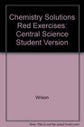 Solutions to the Red Exercises for Chemistry Central Science Student Version