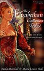 The Elizabethan Collection