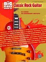 The Big Easy Book of Classic Rock Guitar: Easy Guitar TAB (The Big Easy Guitar Series)