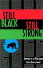 Still Black Still Strong