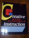 Creative Home Economics Instruction