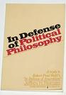 In defense of political philosophy A reply to Robert Paul Wolff's In defense of anarchism