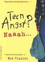 Teen Angst Naaah a QuasiAutobiography