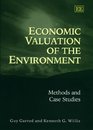 Economic Valuation of the Environment Methods and Case Studies