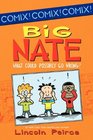 What Could Possibly Go Wrong? (Big Nate Compilation, Bk 1)