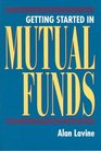 Getting Started in Mutual Funds