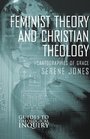 Feminist Theory and Christian Theology Cartographies of Grace