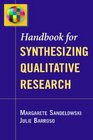 Handbook  for Synthesizing Qualitative Research