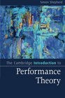 The Cambridge Introduction to Performance Theory
