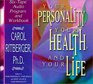 Your Personality Your Health and Your Life
