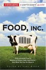 Food Inc How Industrial Food is Making Us Sicker Fatter and Poorer  And What You Can Do About It