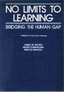 No Limits to Learning Bridging the Human Gap  A Report to the Club of Rome