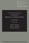 Cases and Materials on Contracts Making and Doing Deals 4th