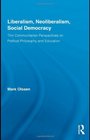 Liberalism Neoliberalism Social Democracy Thin Communitarian Perspectives on Political Philosophy and Education