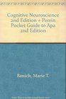 Cognitive Neuroscience Second Edition Perrin Pocket Guide To Apa Second Edition