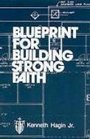 Blueprint for Building Strong Faith