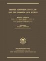 French Administrative Law And the Commonlaw World