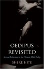 Oedipus Revisited Sexual Behaviour in the Human Male Today