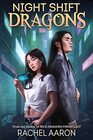 Night Shift Dragons DFZ Book 3