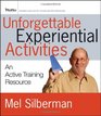Unforgettable Experiential Activities An Active Training Resource