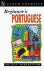Beginner's Portuguese An Easy Introduction