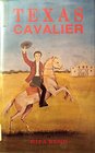 Texas cavalier The story of James Butler Bonham