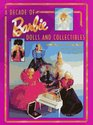 A Decade of Barbie Dolls and Collectibles 19811991 Identification  Values