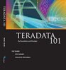 Teradata 101  The Foundation and Principles