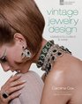 Vintage Jewelry Design Classics to Collect  Wear