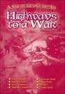 Wizard Study Guide Highways to a War