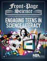 FrontPage Science Engaging Teens in Science Literacy